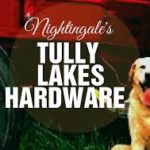 Nightingale’s Tully Lakes Hardware